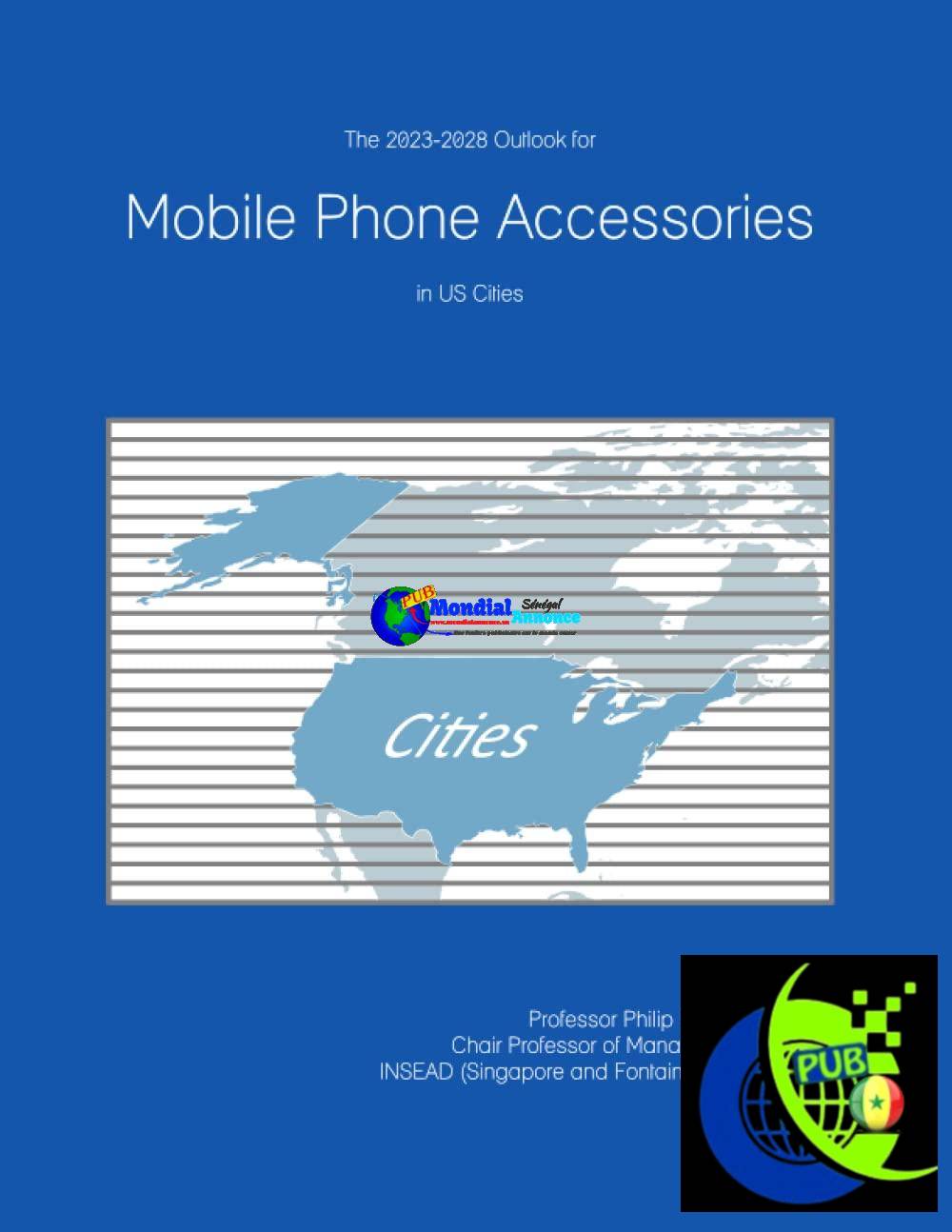 Perspectives mondiales 2023-2028 : Tendances technologiques des accessoires de téléphone mobile aux USA