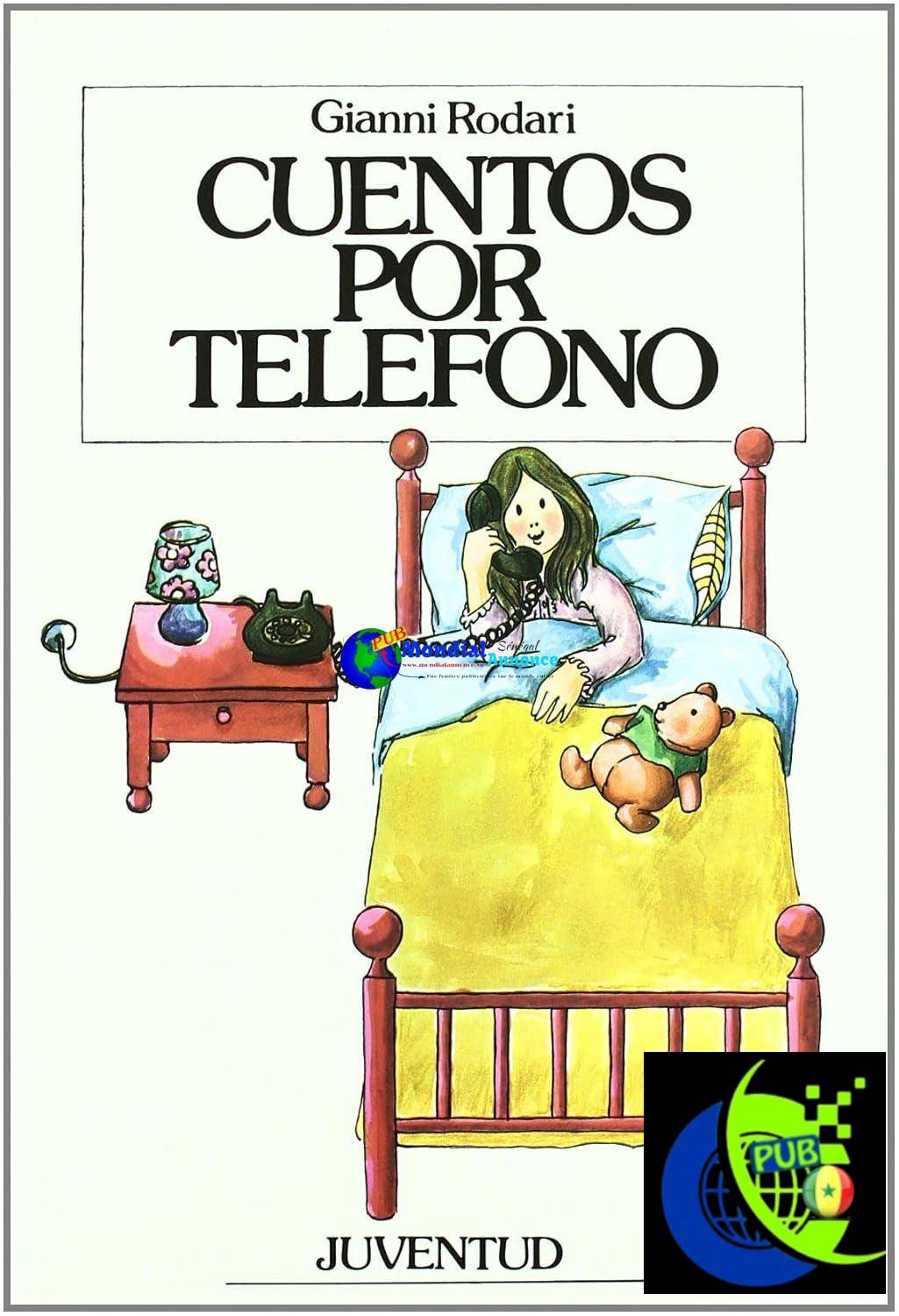 Cuentos por telefono/ Contes par téléphone