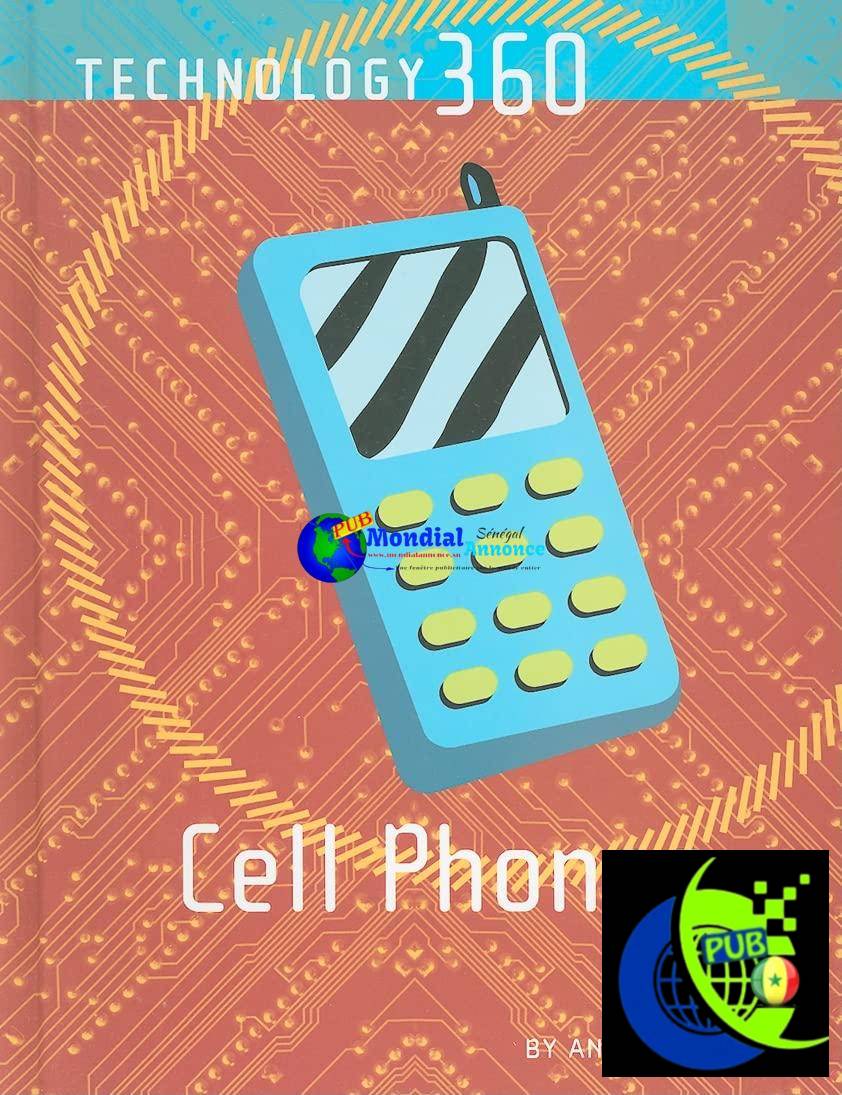 Ouvrage Cell Phones Auteur Andrew A. Kling Edition Lucent Books 1 octobre 2009 disponible