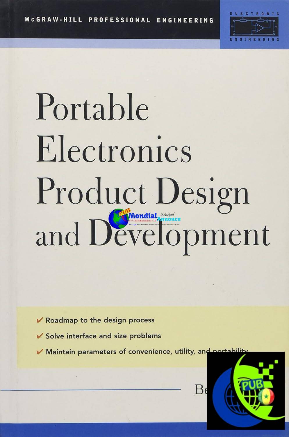 Portables électroniques : Conception et développement de produits  : pour téléphones portables, PDA, appareils photo numériques, appareils électroniques personnels et plus encore
