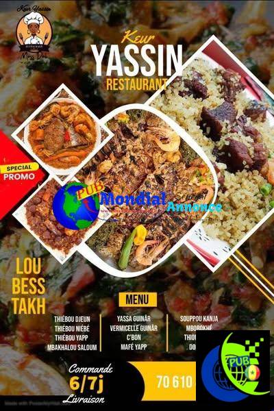 Keur Yassin Restaurant – Votre Rendez-vous Culinaire à Liberté 6 Extension ! Contact : 70 610 43 65