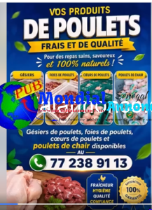 poulets de chair, gésiers, foies et cœurs de poulet. Les tarifs des poulets varient selon leur poids.