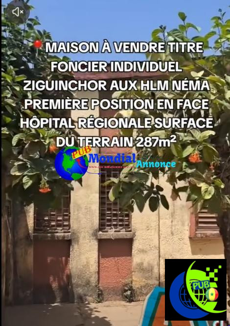 🏡 MAISON À VENDRE À ZIGUINCHOR – HLM NÉMA